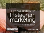 A Winning Strategy for Instagram Ma...